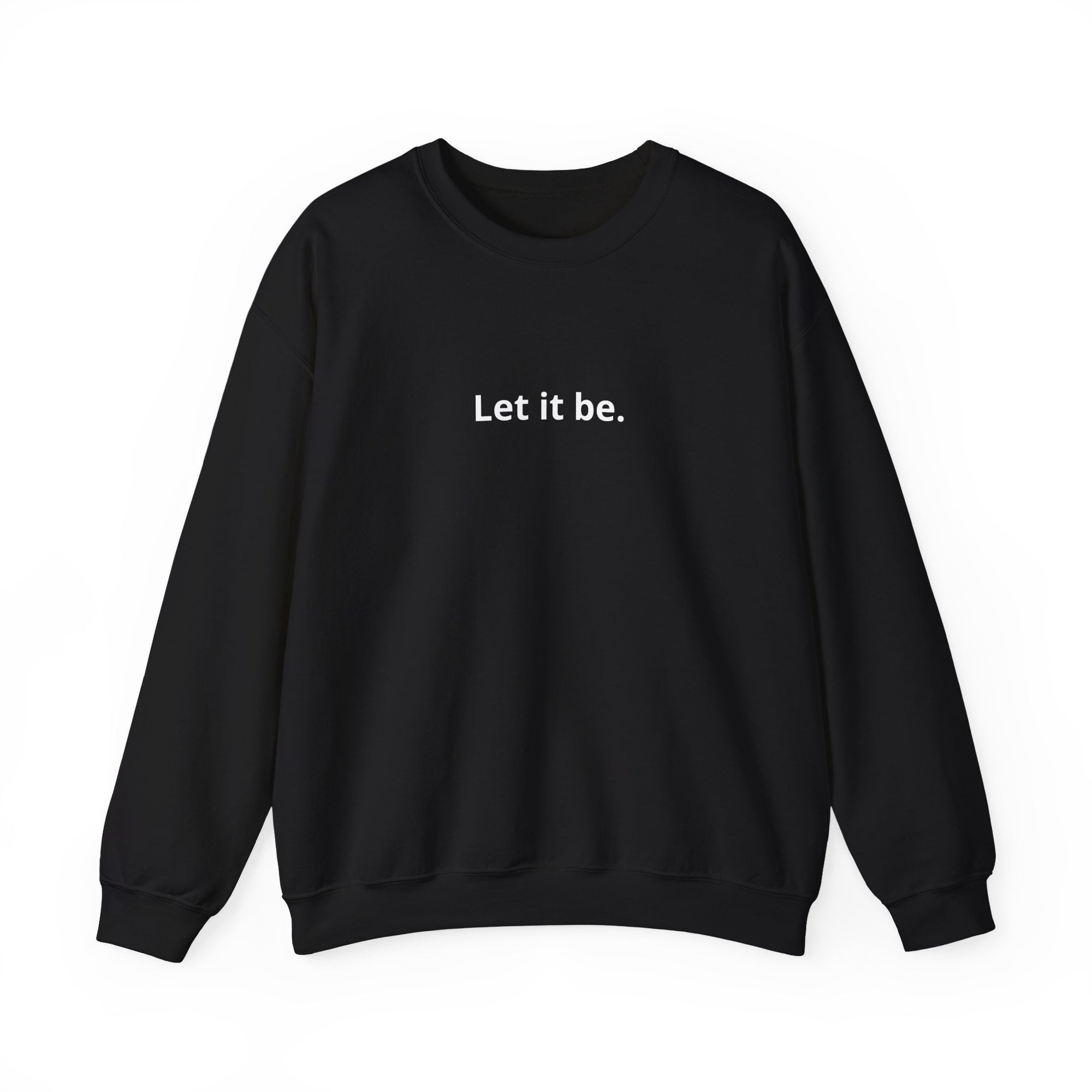 Unisex Heavy Blend™ Crewneck Sweatshirt - let it be