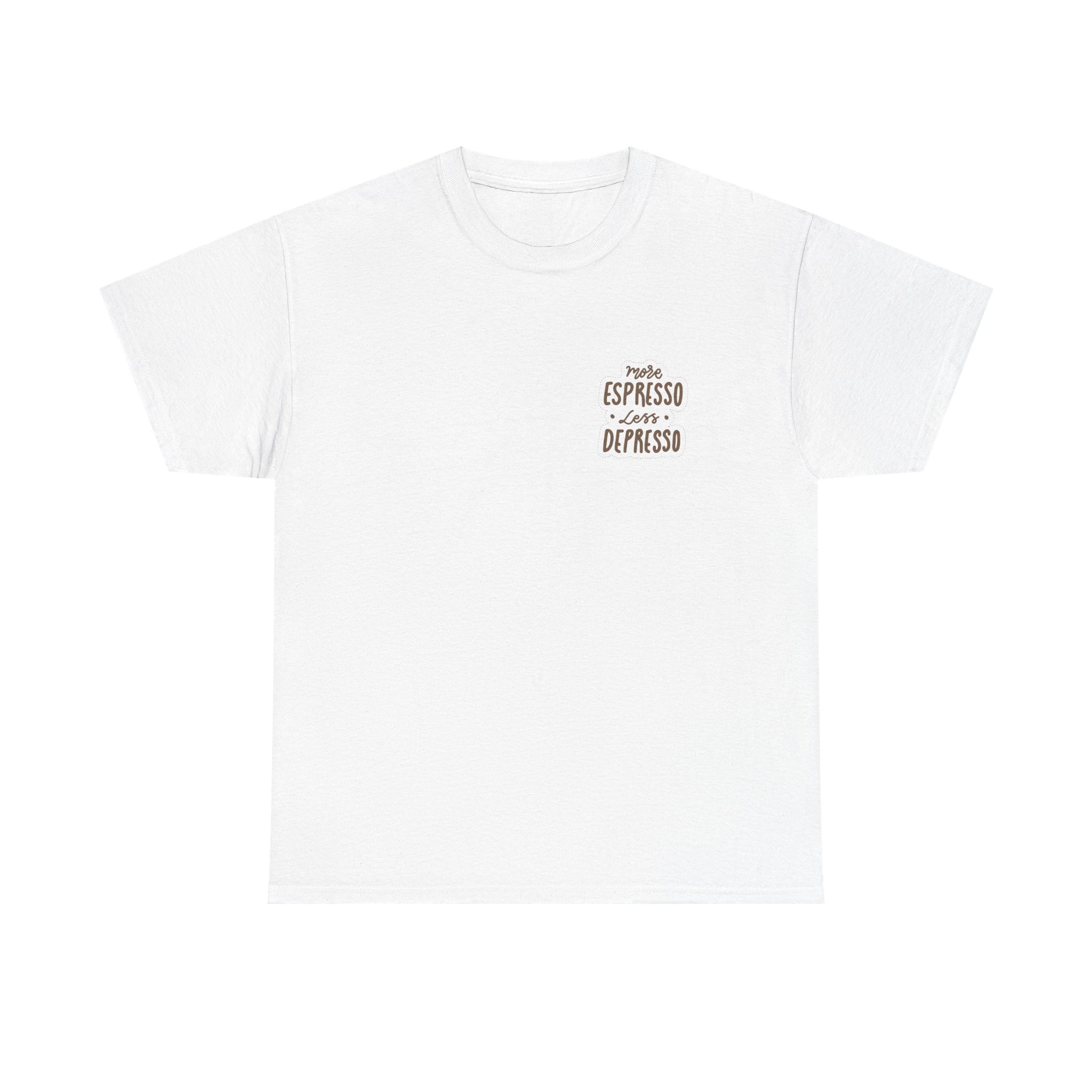 Unisex Heavy Cotton Tee - Quotes Tshirt - More espresso less depresso