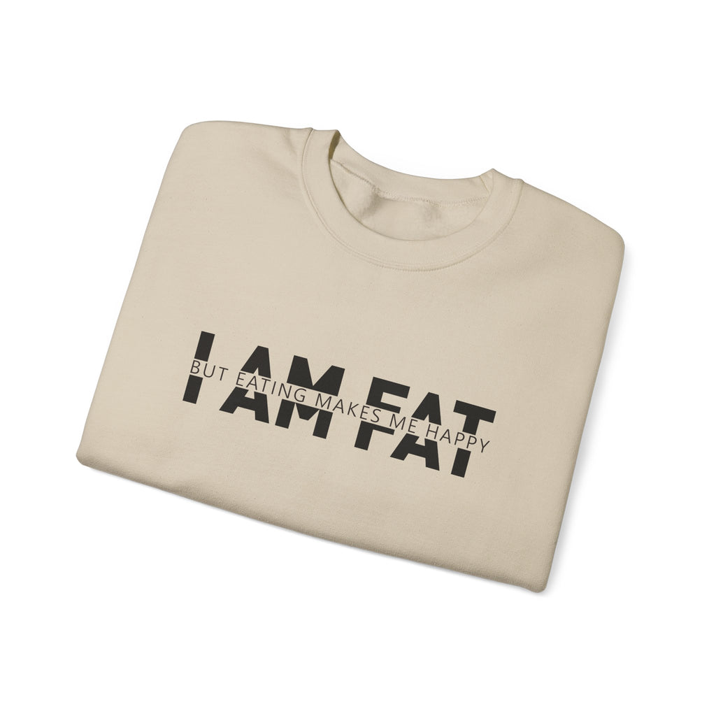 Unisex Heavy Blend™ Crewneck Sweatshirt - i am fat but eating makes me happy