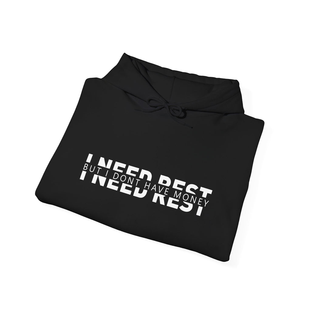 Unisex Heavy Blend™ Hooded Sweatshirt - i need rest but i dont have money