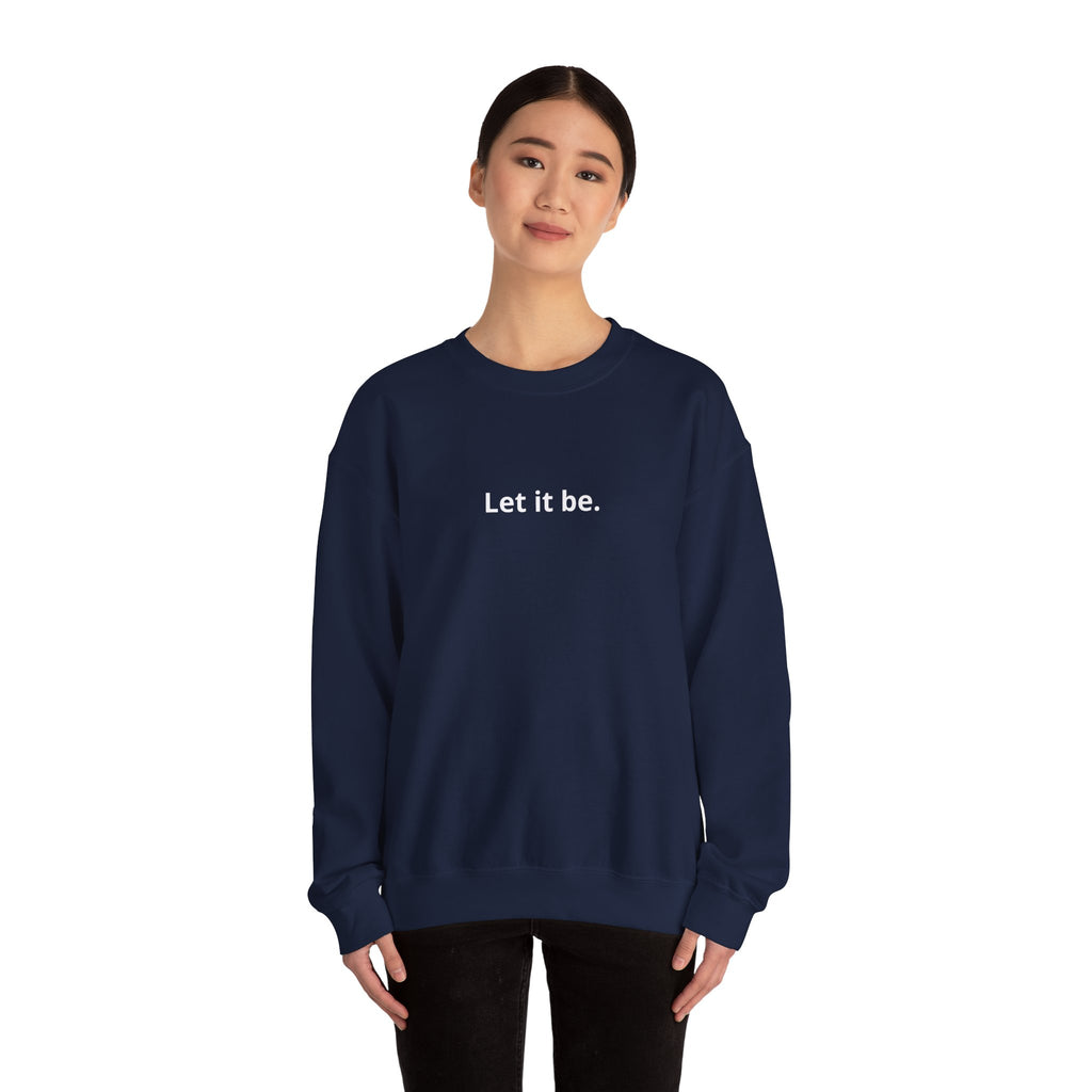 Unisex Heavy Blend™ Crewneck Sweatshirt - let it be