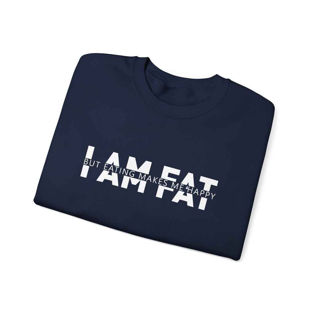 Unisex Heavy Blend™ Crewneck Sweatshirt - i am fat but eating makes me happy