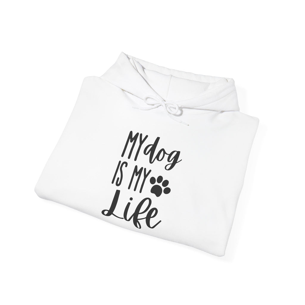 Unisex Heavy Blend™ Hooded Sweatshirt - my dog is my life