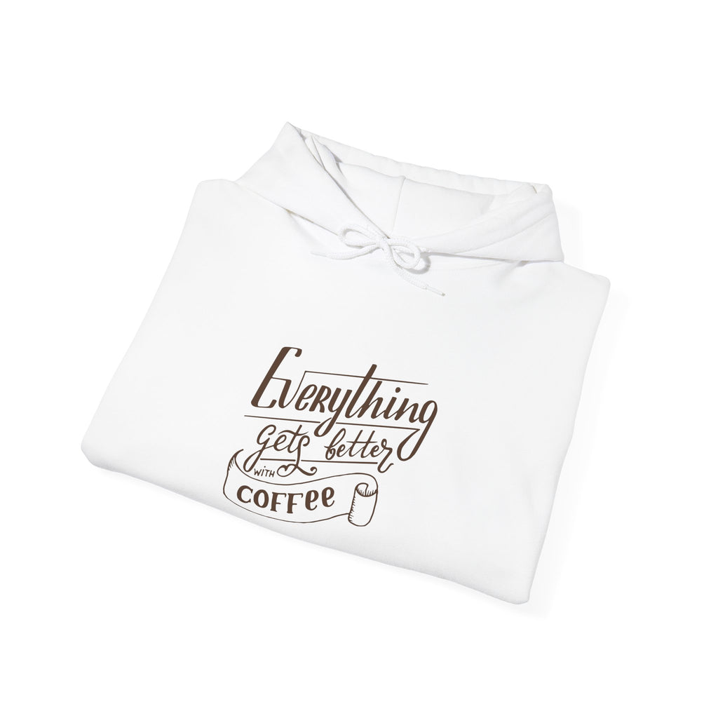 Unisex Heavy Blend™ Hooded Sweatshirt - Quote - Everything gets better with coffee