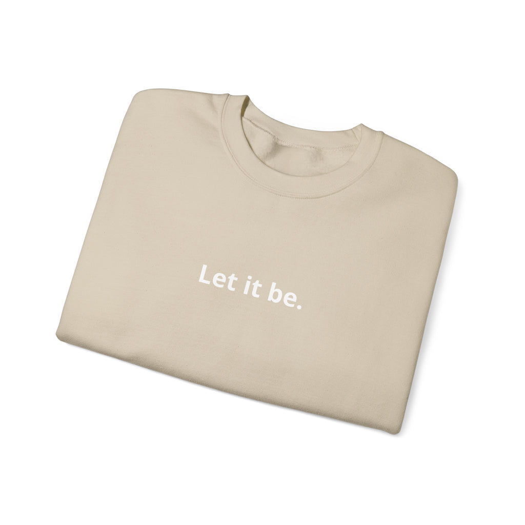 Unisex Heavy Blend™ Crewneck Sweatshirt - let it be