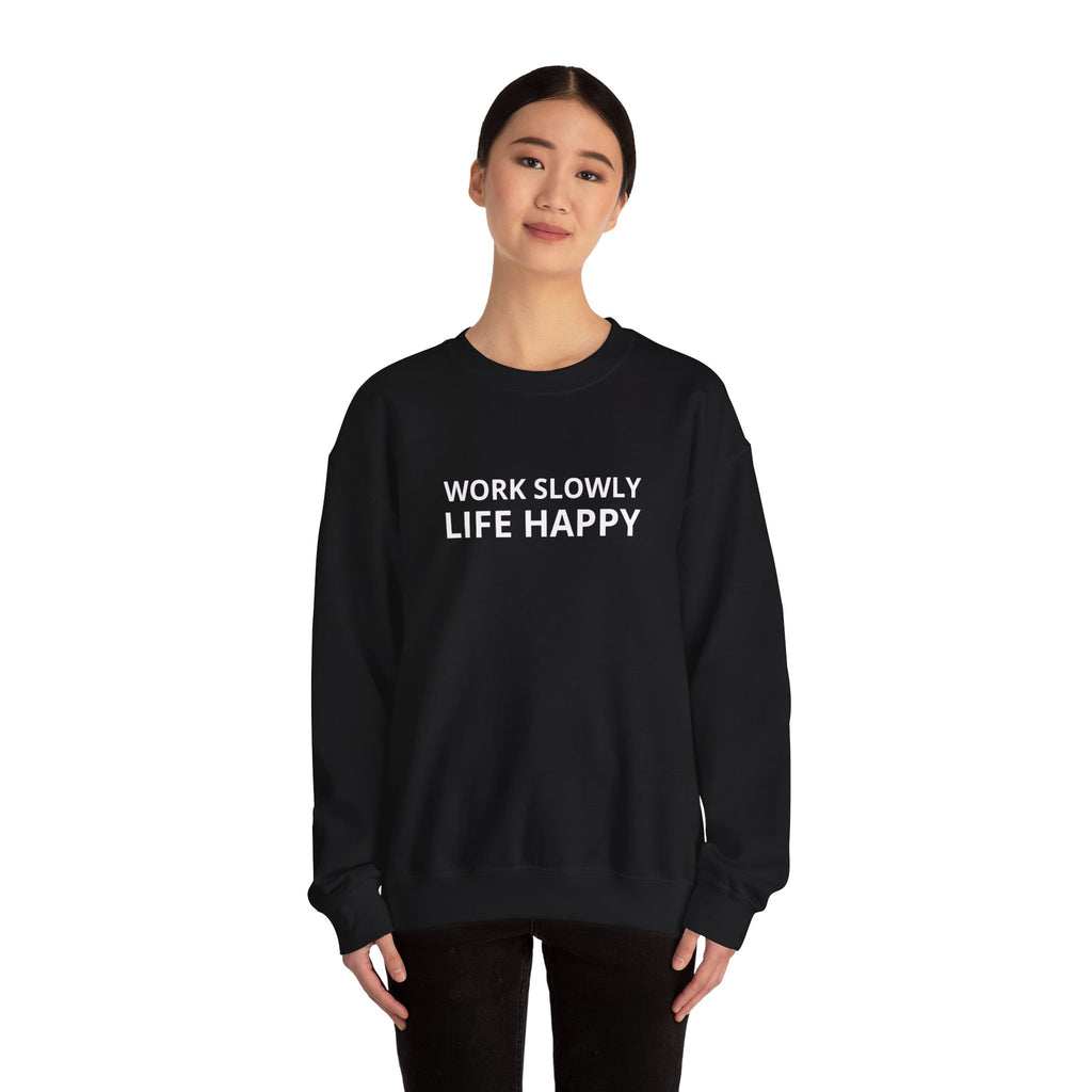 Unisex Heavy Blend™ Crewneck Sweatshirt - work slowly life happy