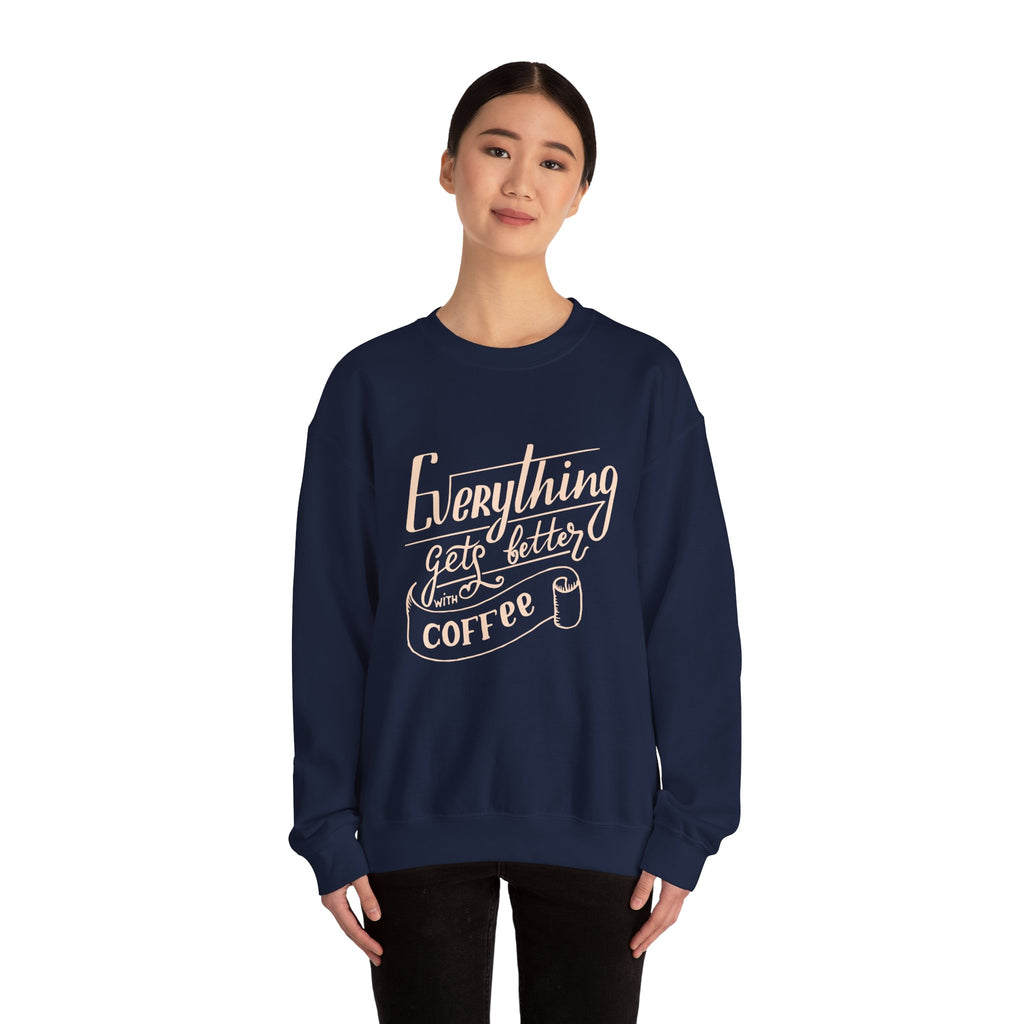 Unisex Heavy Blend™ Crewneck Sweatshirt - Quote - Everything gets better with coffee
