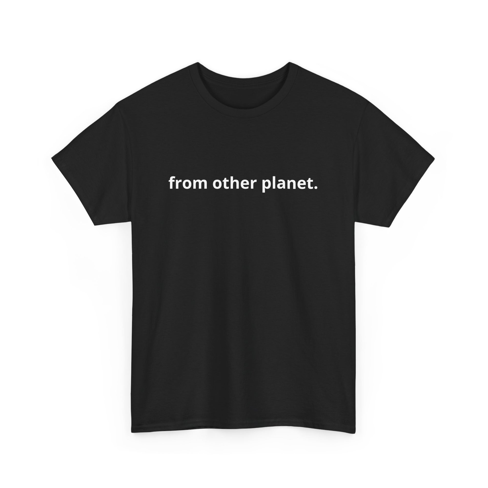 Unisex Heavy Cotton Tee - from other planet