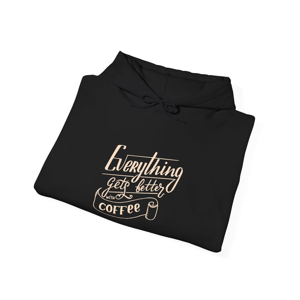 Unisex Heavy Blend™ Hooded Sweatshirt - Quote - Everything gets better with coffee