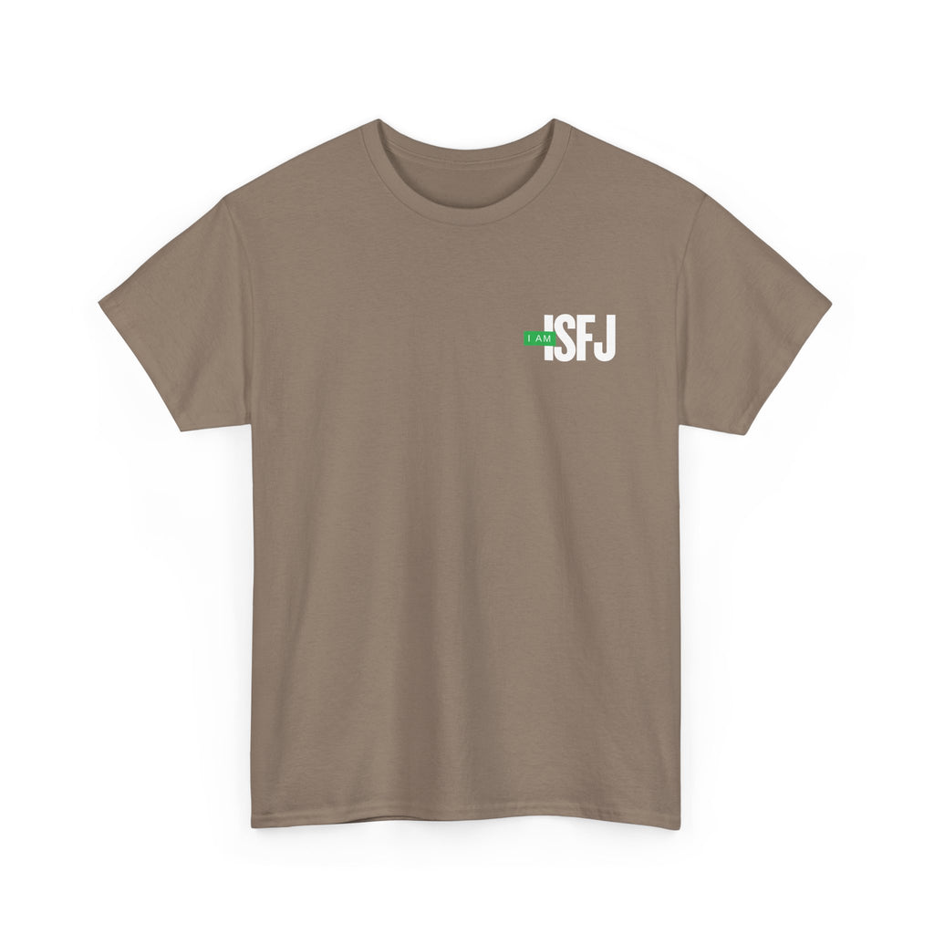 Unisex Heavy Cotton Tee - Creative Tshirt MBTI - ISFJ