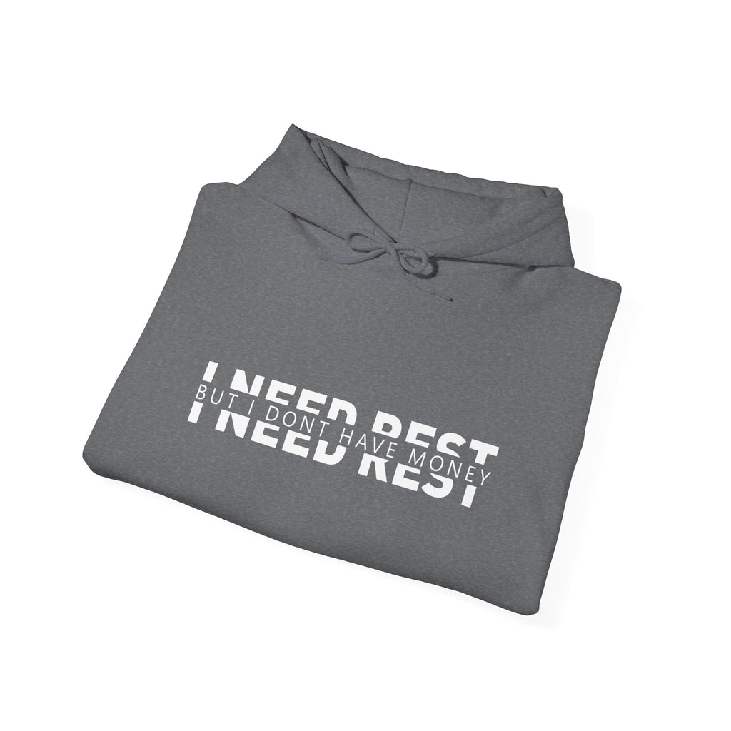 Unisex Heavy Blend™ Hooded Sweatshirt - i need rest but i dont have money