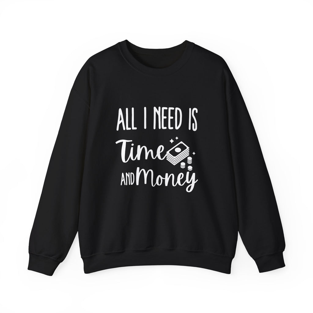 Unisex Heavy Blend™ Crewneck Sweatshirt - all i need is time and money