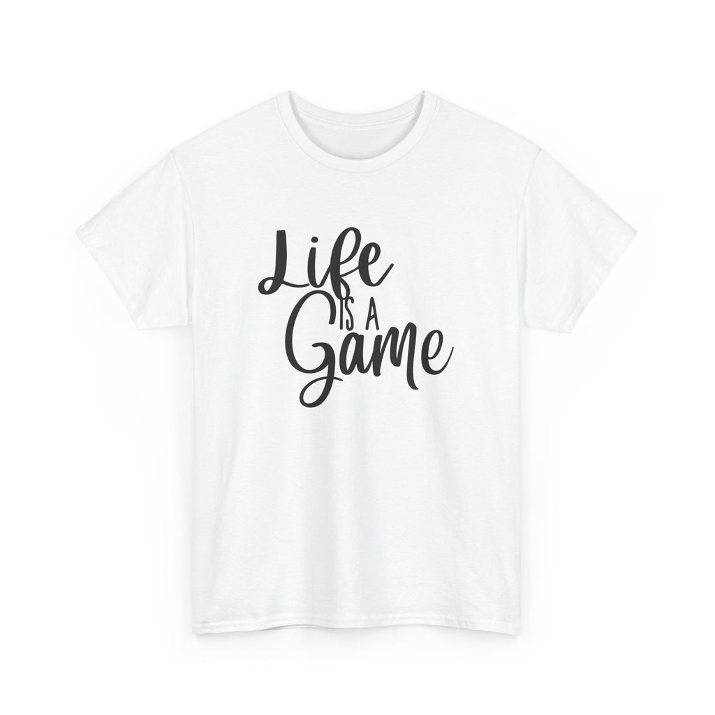 Unisex Heavy Cotton Tee - life is a game