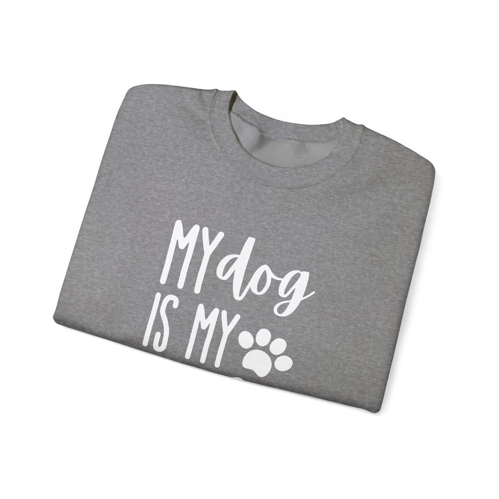 Unisex Heavy Blend™ Crewneck Sweatshirt - my dog is my life