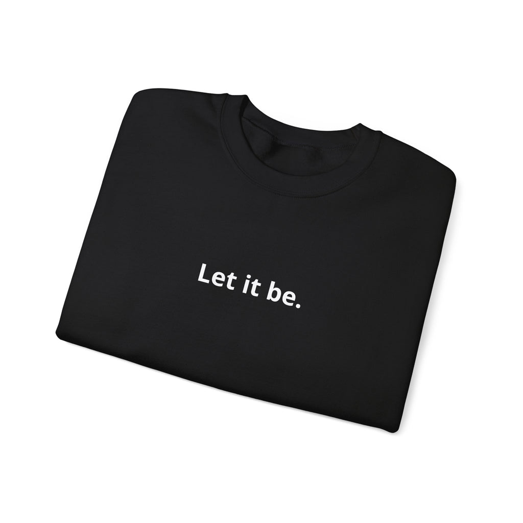 Unisex Heavy Blend™ Crewneck Sweatshirt - let it be
