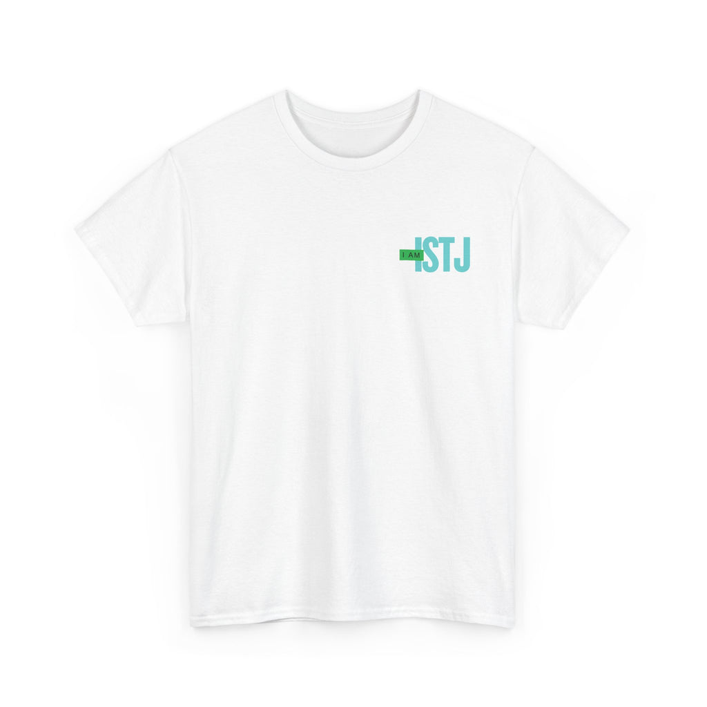 Unisex Heavy Cotton Tee - Creative Tshirt MBTI - ISTJ