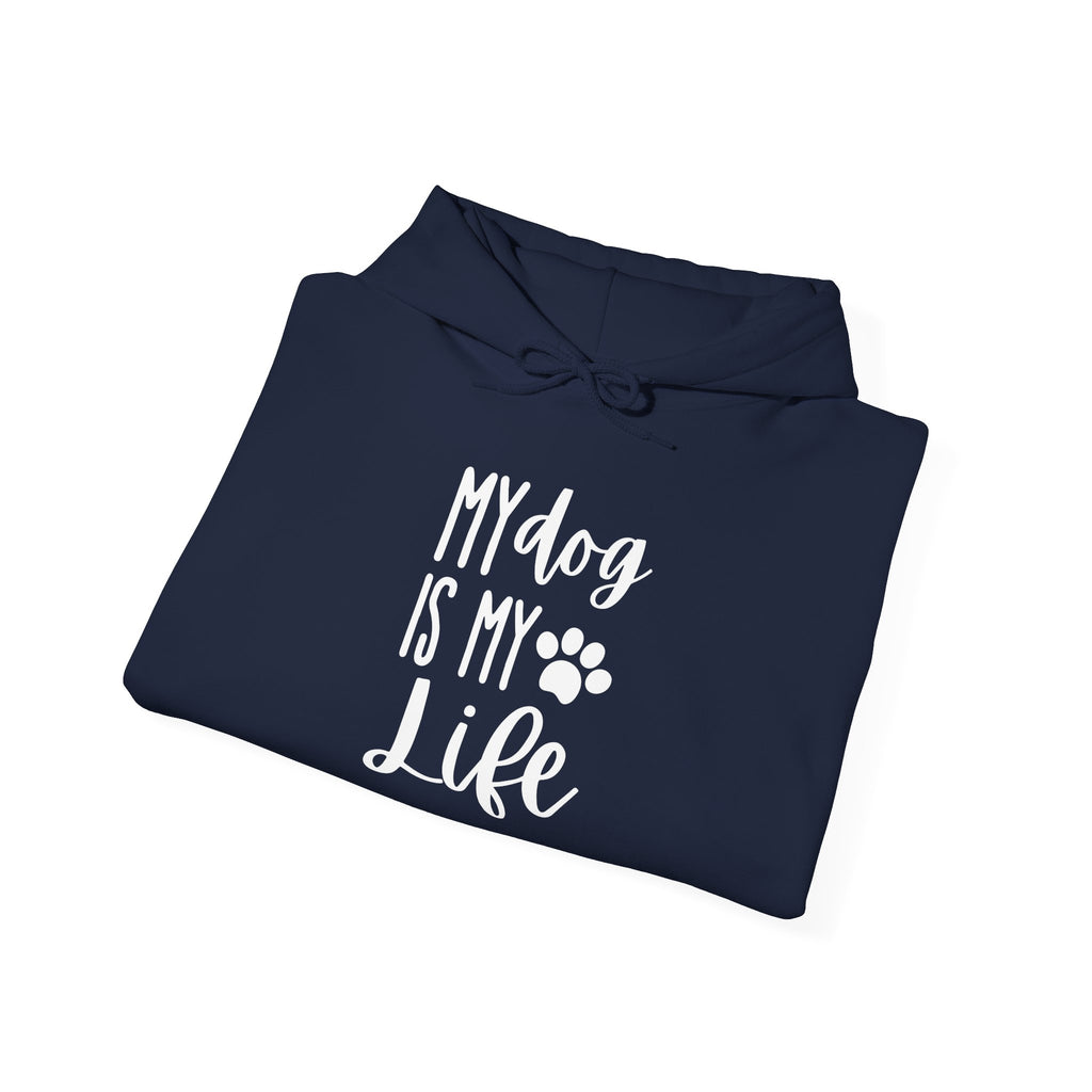Unisex Heavy Blend™ Hooded Sweatshirt - my dog is my life