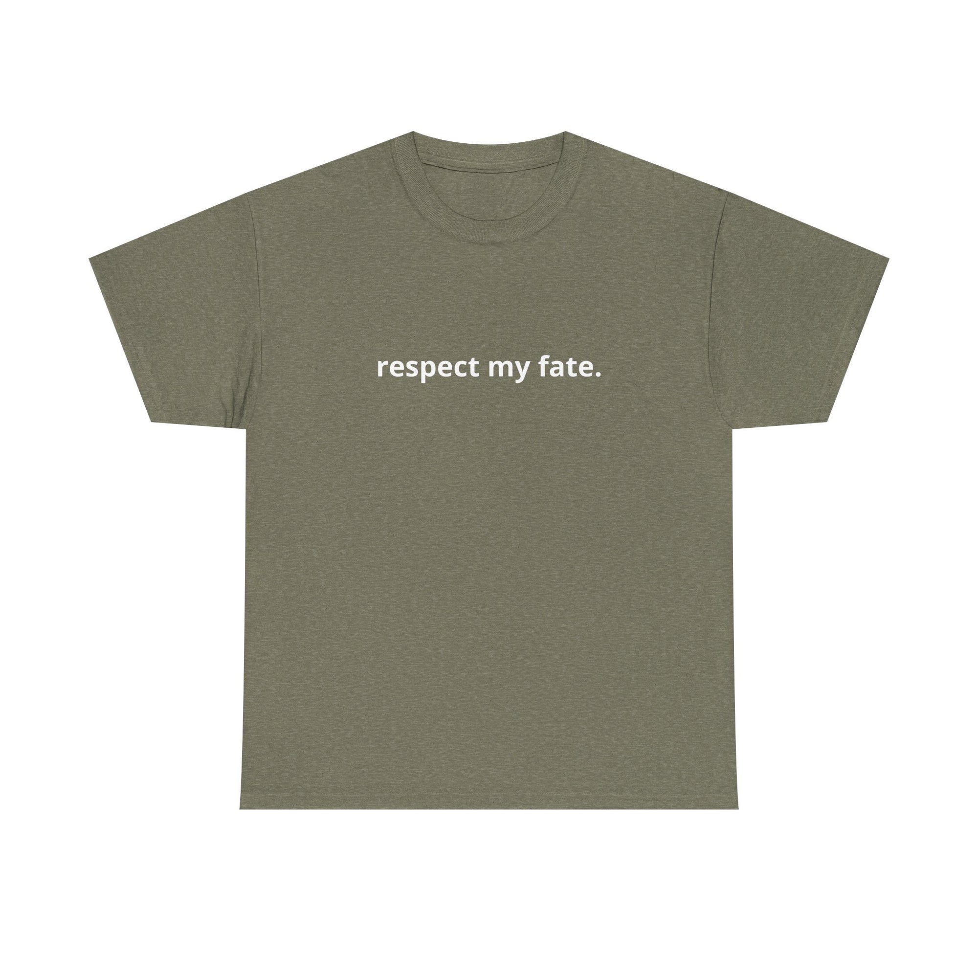 Unisex Heavy Cotton Tee - Creative Tshirt - Respect my fate