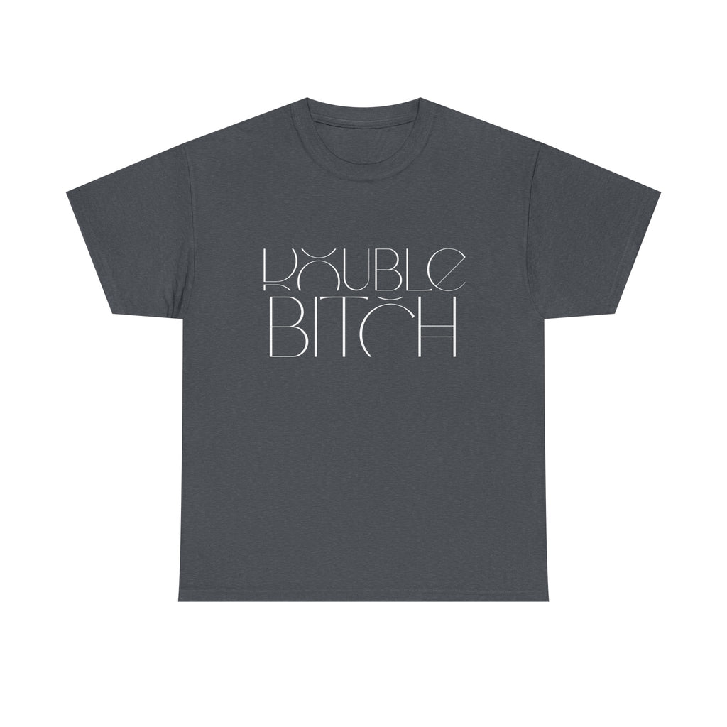 Unisex Heavy Cotton Tee - Creative Tshirt - Double bitch