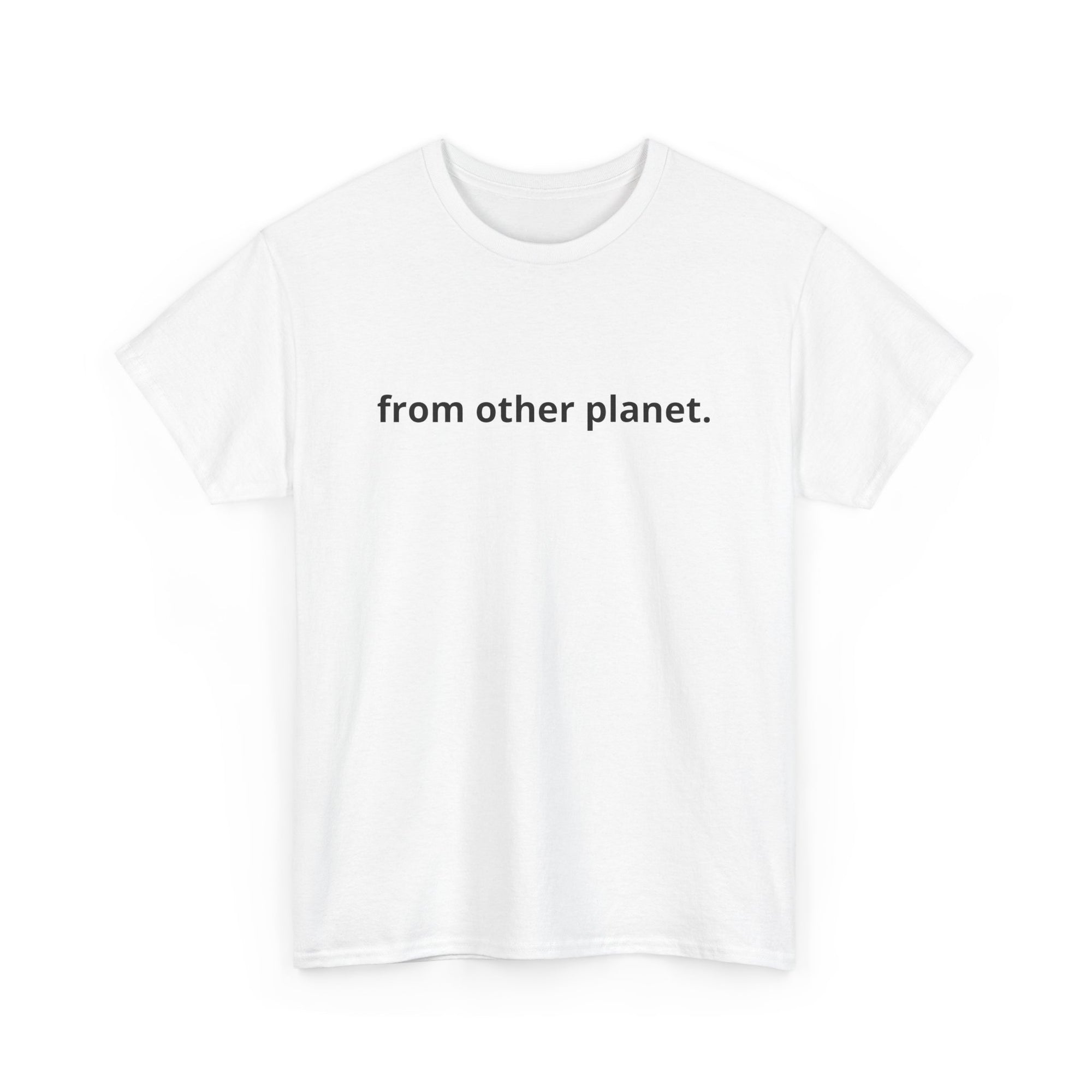 Unisex Heavy Cotton Tee - from other planet