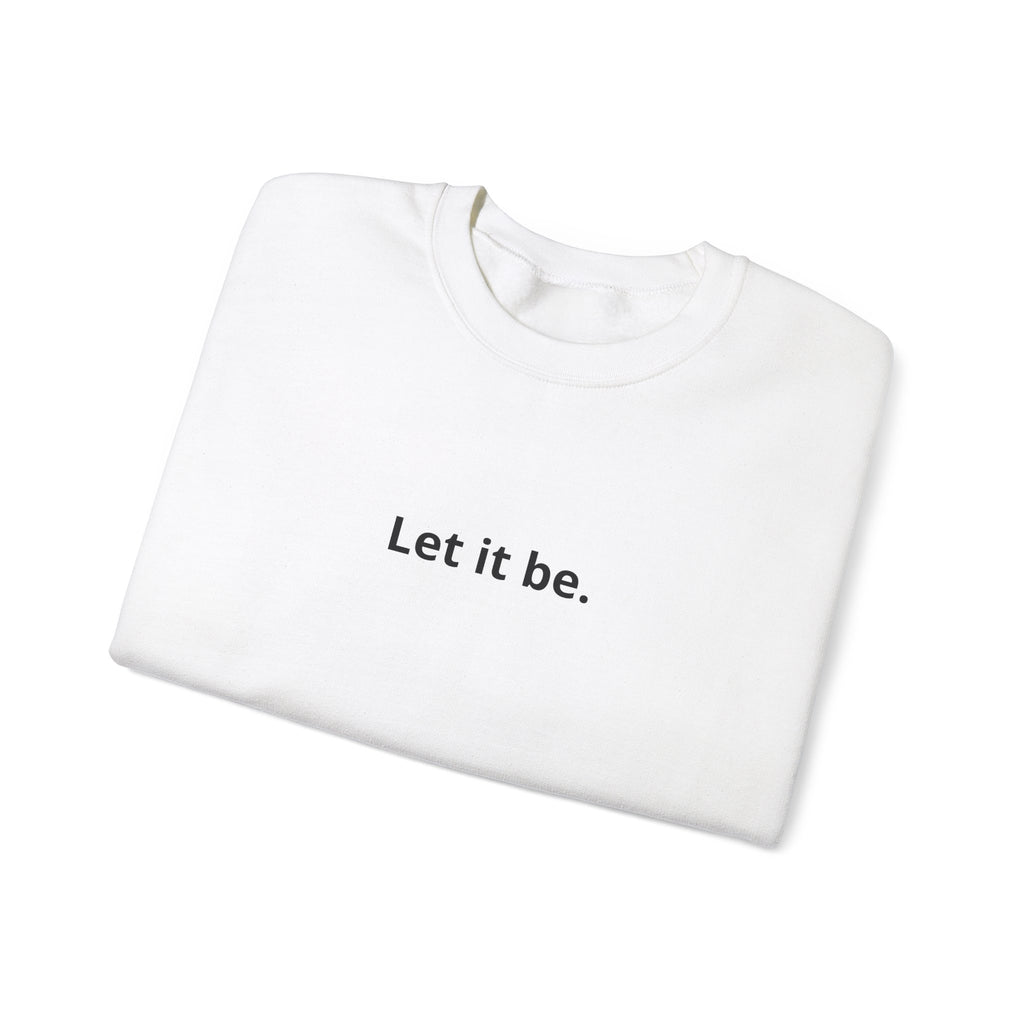 Unisex Heavy Blend™ Crewneck Sweatshirt - let it be