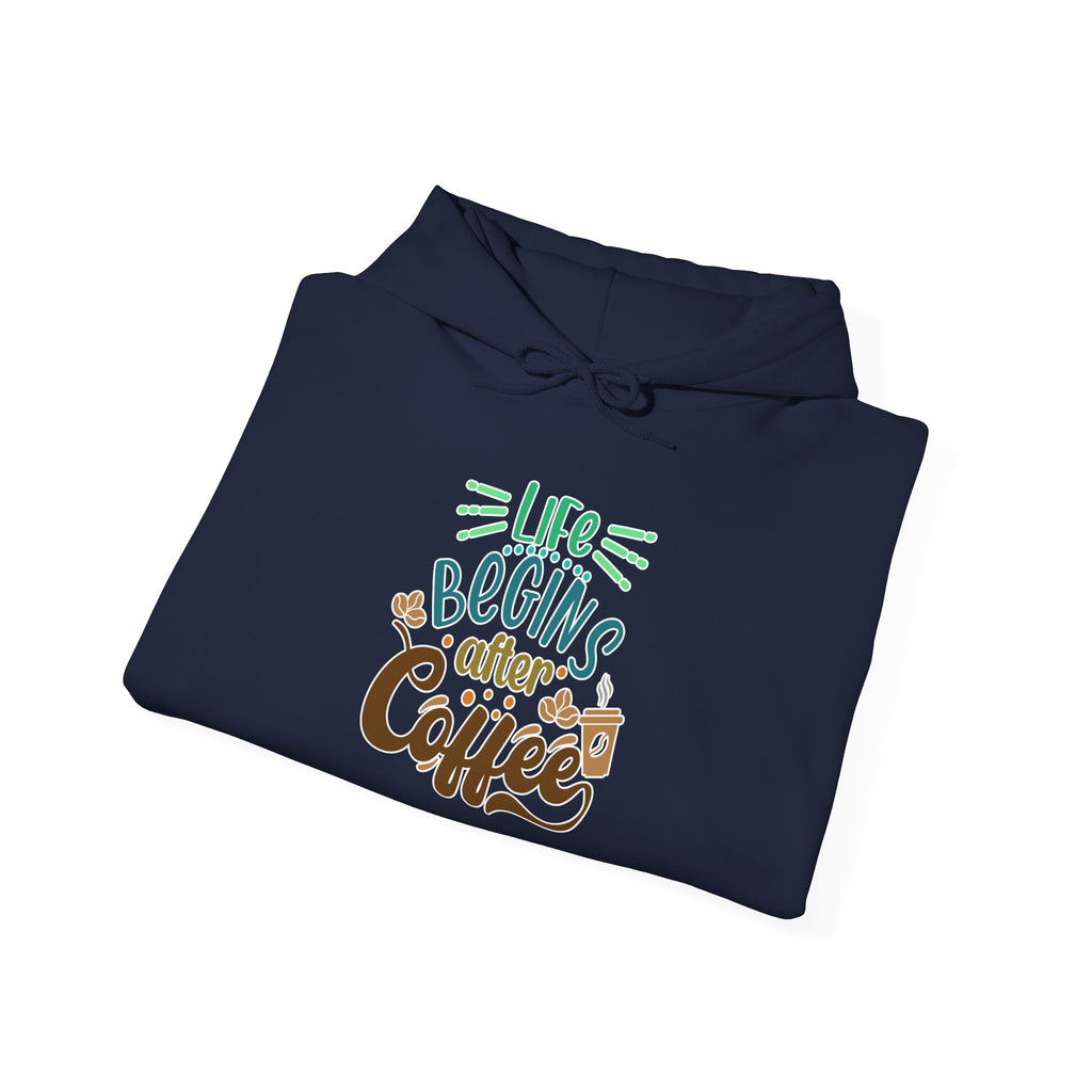 Unisex Heavy Blend™ Hooded Sweatshirt - Quote - Life begins after coffee