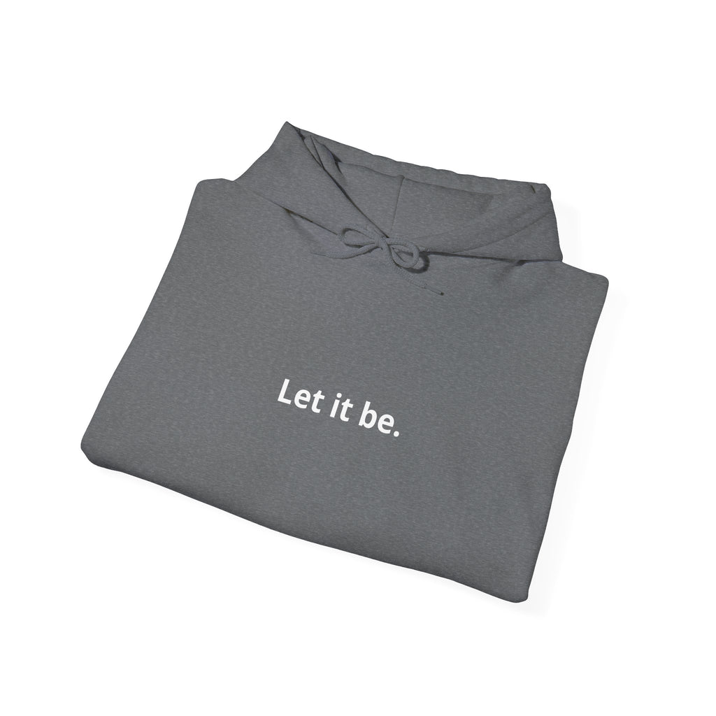 Unisex Heavy Blend™ Hooded Sweatshirt - let it be