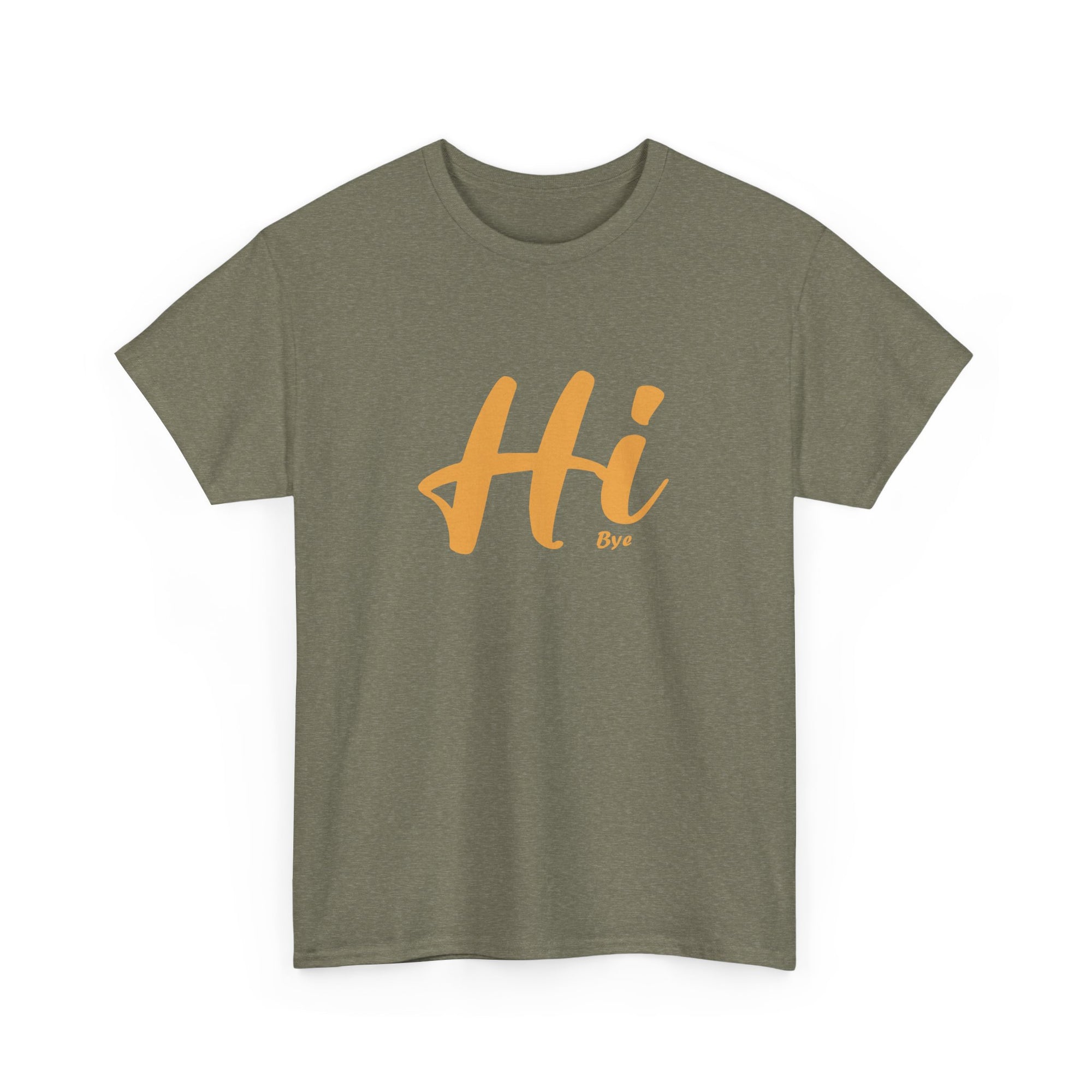 Unisex Heavy Cotton Tee - hi bye